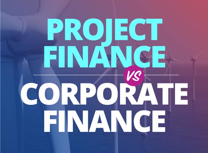 Project Finance Vs Corporate Finance Wall Street Prep